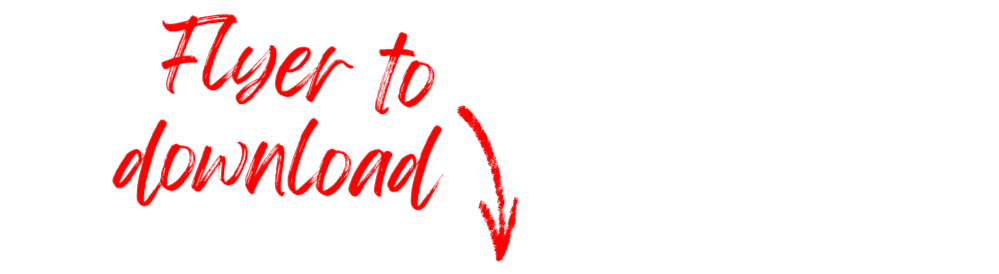 Red lipstick script lettering reads "Flyer to download" with a curved arrow pointing down toward a button.